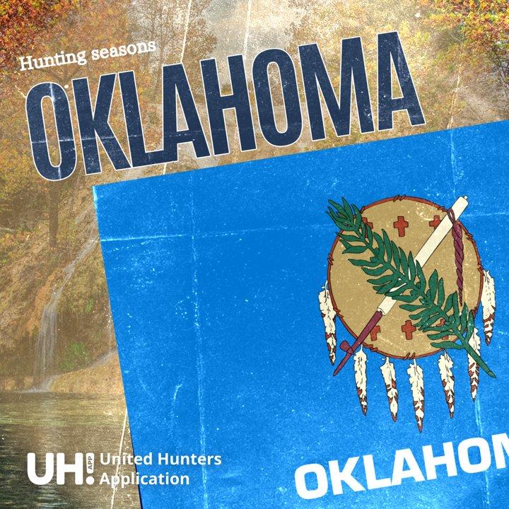 HUNTING SEASONS IN OKLAHOMA 2025–26: Deer Hunting, Big Game and Small Game, Licenses, and Regulations Guide