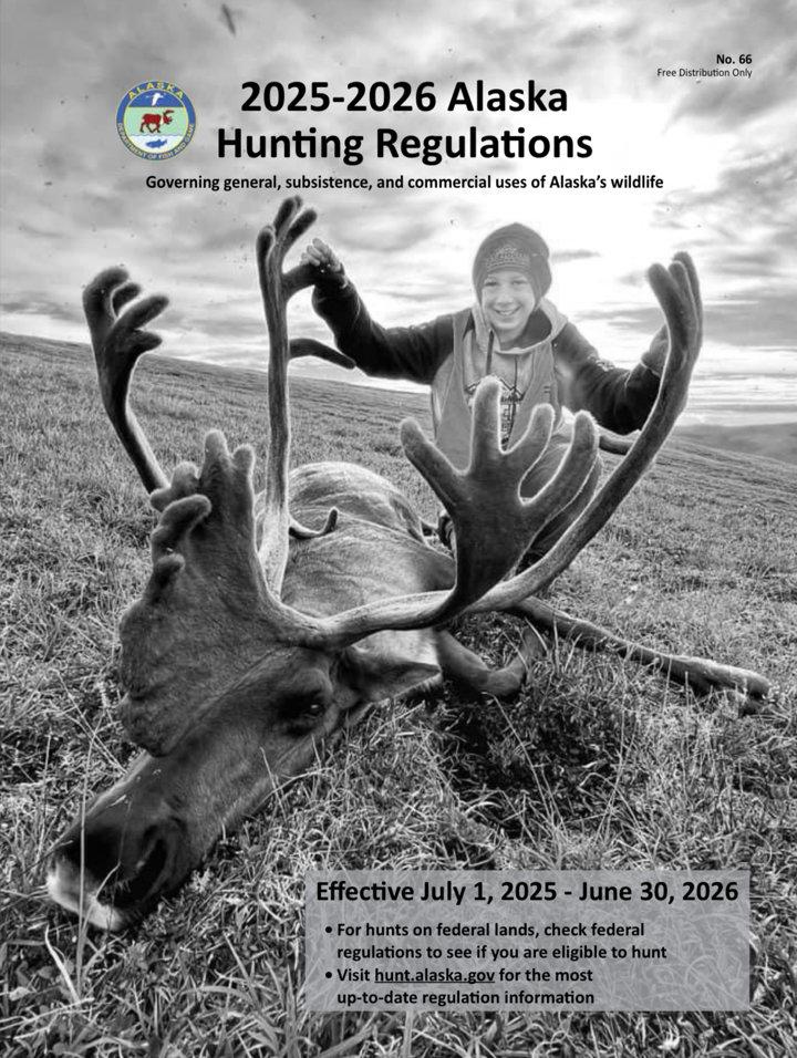 Hunting Seasons in Alaska 2025: Big and Small Game, Licenses, and Regulations Guide