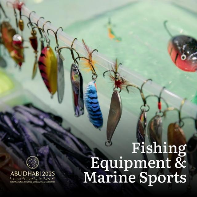 Fishing Equipment & Marine Sports ADIHEX 2025 Abu Dhabi Hunting Expo Sector Information and Photo