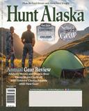 Hunt Alaska

Publisher: Fish Alaska Publications, LLC
Categories: Hobbies, Interests & DIY; Sports

Each issue of Hunt Alaska is packed with a variety of exciting hunting articles including how-to articles, coveted hunting trips, Alaska trip-planning advice, gear reviews, recipes, entertaining stories, and in-depth Alaska hunting information. We attract hunters from all around Alaska, every state, and internationally. The magazine provides the knowledge hunters needs to improve their success, providing details on Alaska's recommended hunting gear, transporters and guides, DIY trips, and more. 

http://www.huntalaskamagazine.com/

#HuntAlaska #Magazine #hunting