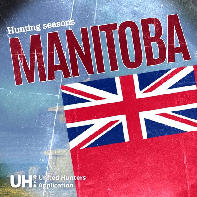 <strong>HUNTING</strong> SEASONS IN MANITOBA, CANADA 2025–26: Big Game and Small Game, Licenses, and Regulations Guide